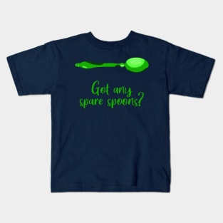 Got Any Spare Spoons? (Spoonie Awareness) - Green Kids T-Shirt